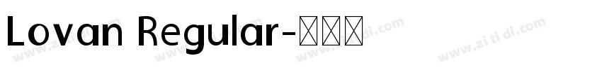 Lovan Regular字体转换
